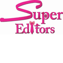 Super Editors